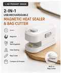 2-in-1 USB Rechargeable Magnetic Heat Sealer & Bag Cutter